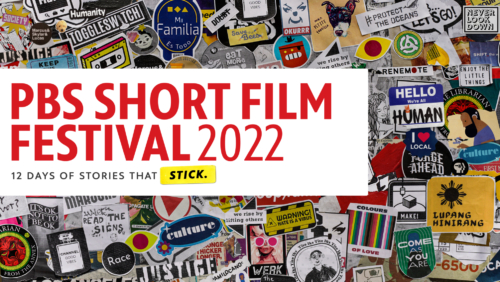 What to Know About the PBS Short Film Festival