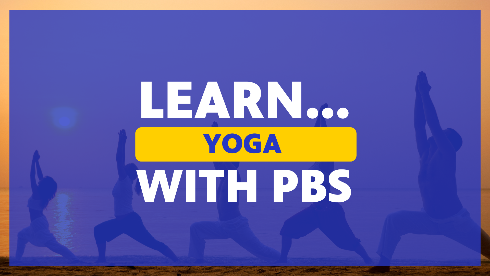 Learn how to with pbs 3