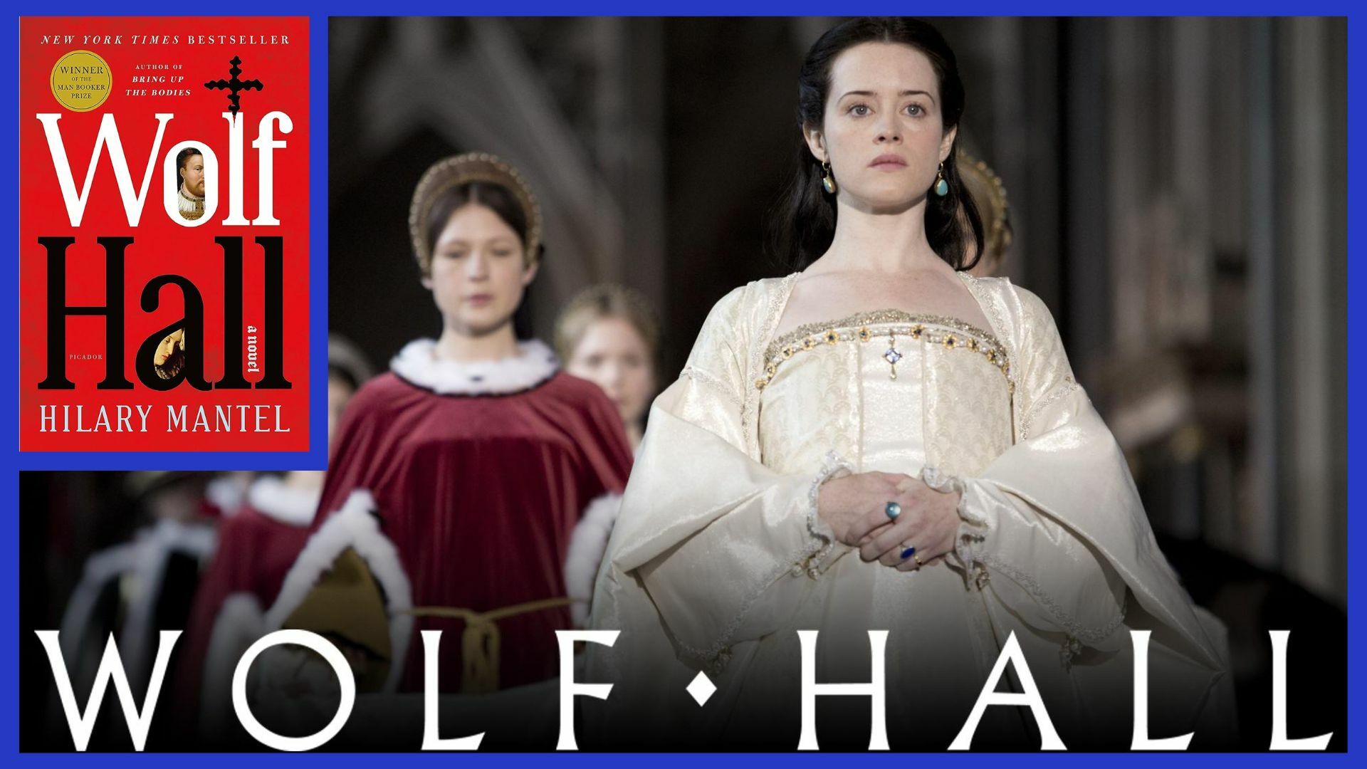 Wolf Hall